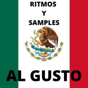 Ritmos y Samples AL GUSTO